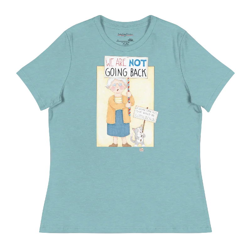 Custom graphic tees women Not Going Back Women's T-Shirt