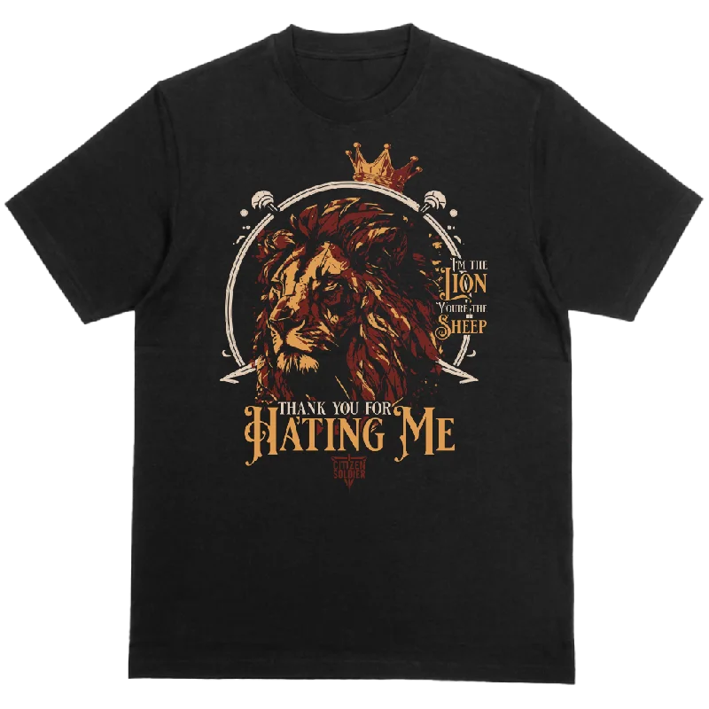 Women's fitted T-Shirts Thank You For Hating Me Lion T-shirt